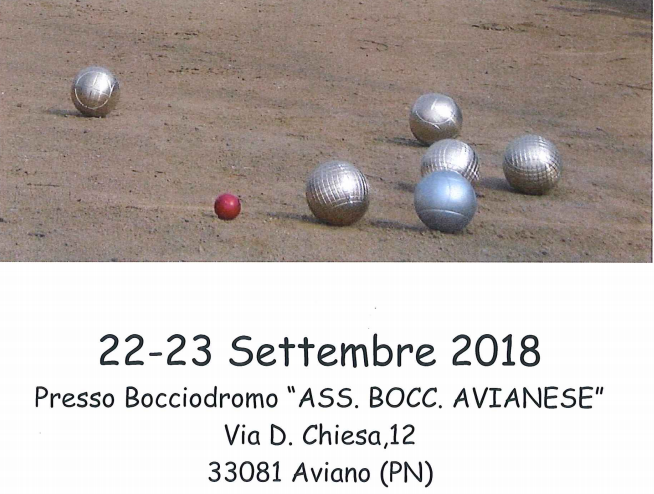 22-23 Settembre, Aviano (PN). Campionato FSSI di Bocce Metalliche Individuale M/F 22-23 Settembre, Aviano (PN). Campionato FSSI di Bocce Metalliche Individuale M/F