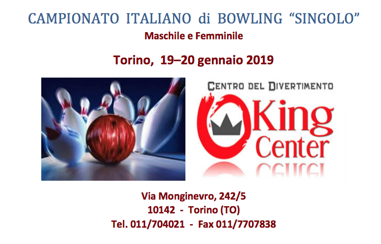19-20 Gennaio, Torino (TO). Campionato FSSi di Bowling M/F 19-20 Gennaio, Torino (TO). Campionato FSSi di Bowling M/F