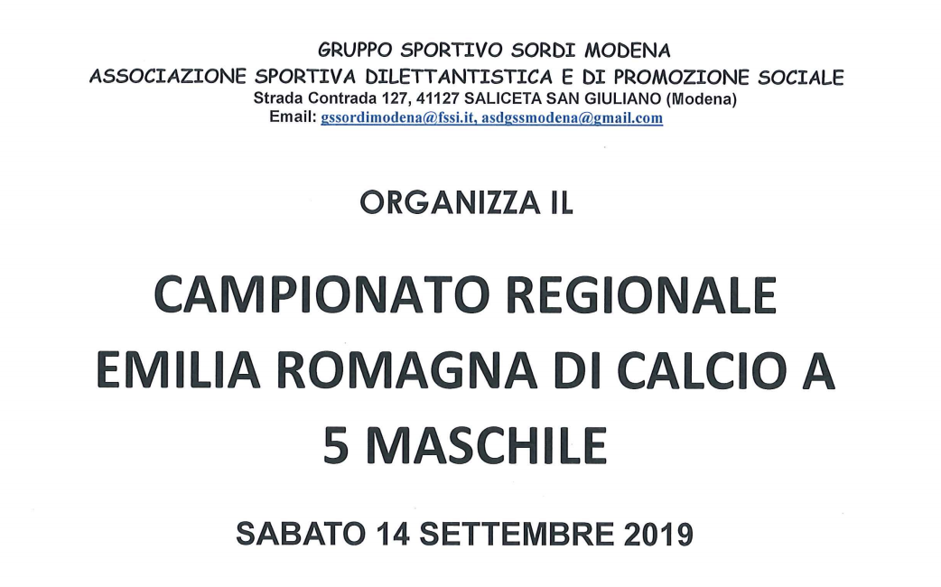 14 Settembre, Montale (MO). Campionato Regionale FSSI di Calcio A5 14 Settembre, Montale (MO). Campionato Regionale FSSI di Calcio A5